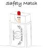 Matchstick Men - Safety Match - Covid-19 - Image 2
