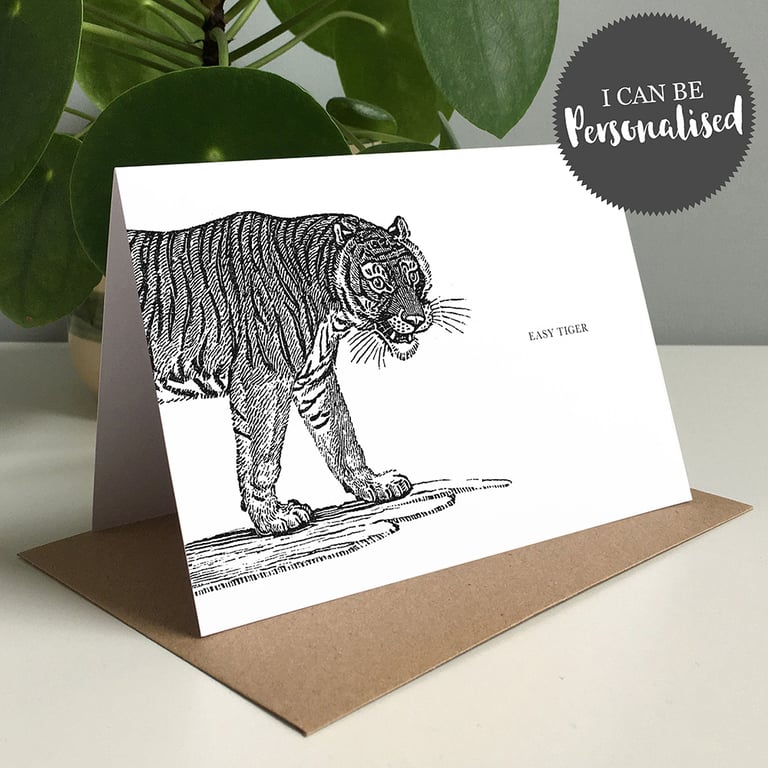 Easy Tiger Personalised Greeting Card Hello Card, I Love You Card, Big Cat 