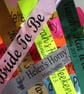Personalised Sashes - Birthday, Hen Party, Competition, Award, Park Run from