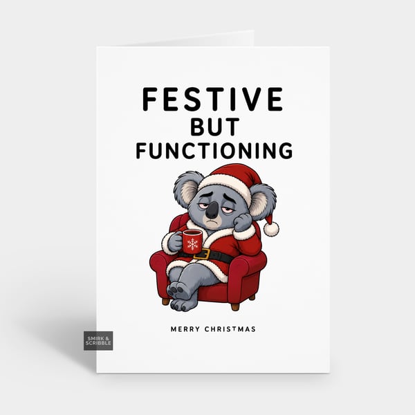 Funny Christmas Card - Functioning Koala
