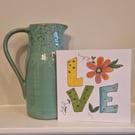 LOVE Valentine's card colourful watercolour LOVE flower & leaves