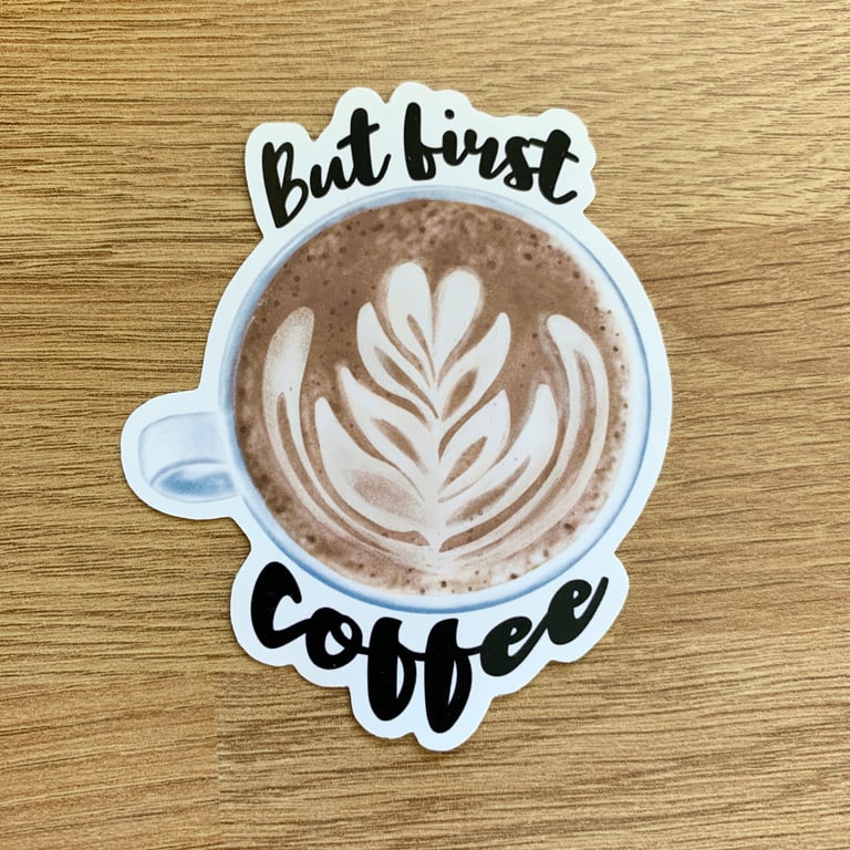 But First Coffee Vinyl Sticker