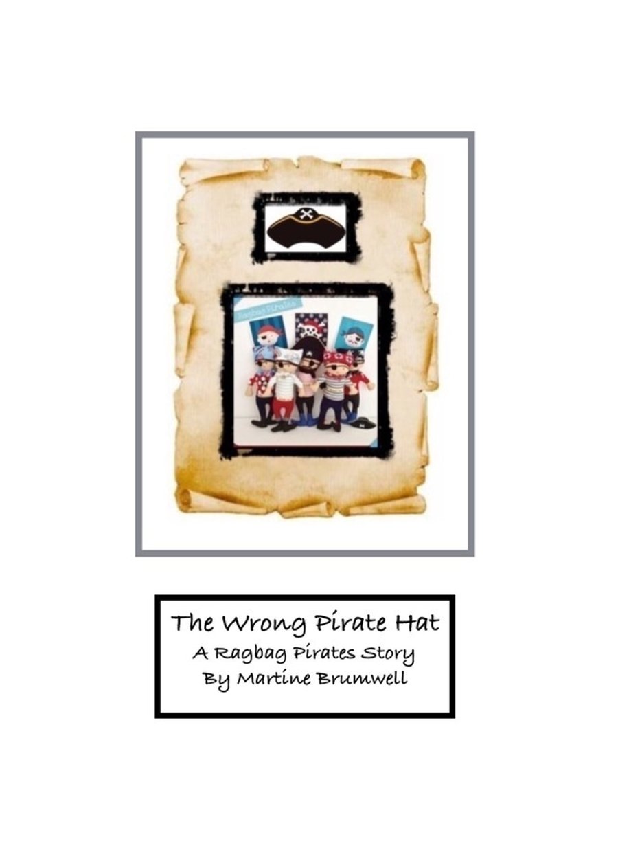 Sale Item - The Wrong Pirate Hat - a Ragbag Pirate story