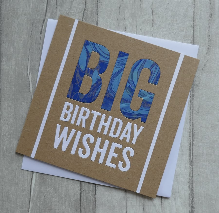 Kraft, Blue, Gold and Cream - Big Birthday Wishes - Birthday Card