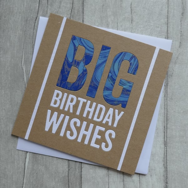 Kraft, Blue, Gold and Cream - Big Birthday Wishes - Birthday Card