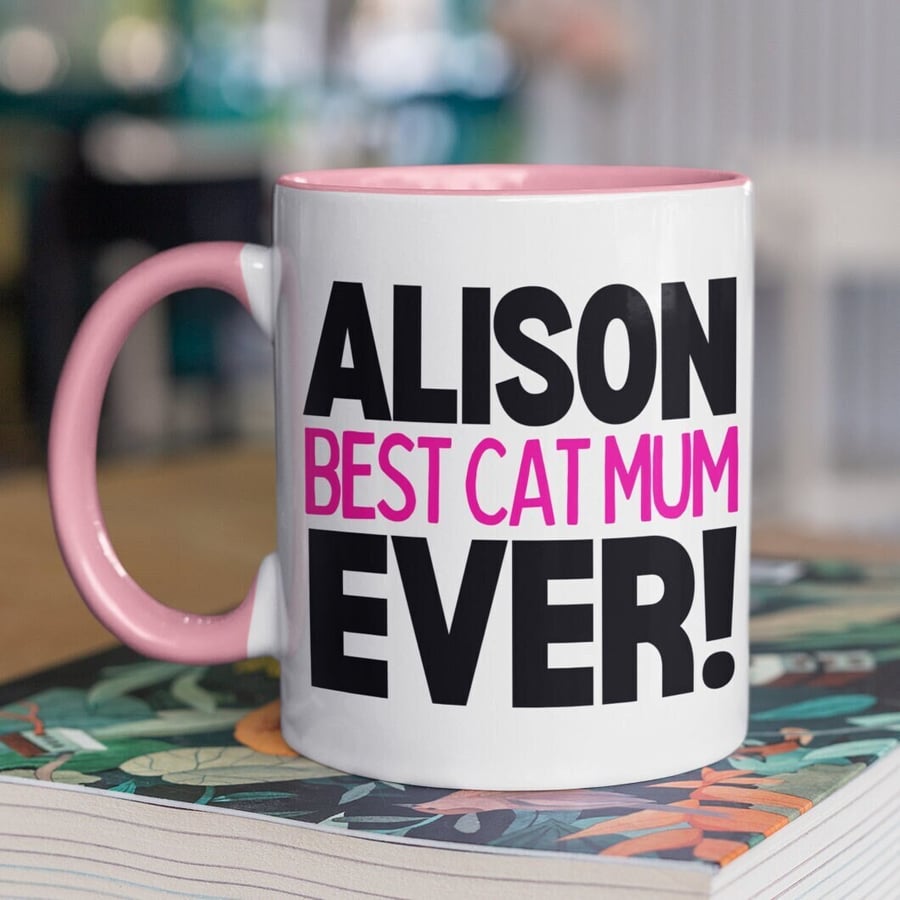 Personalised TEXT Name - Best CAT Mum Ever Mug - Personalised Gift for cat mum