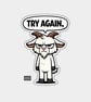 Funny Snarky Vinyl Sticker For Adults - Grumpy Goat