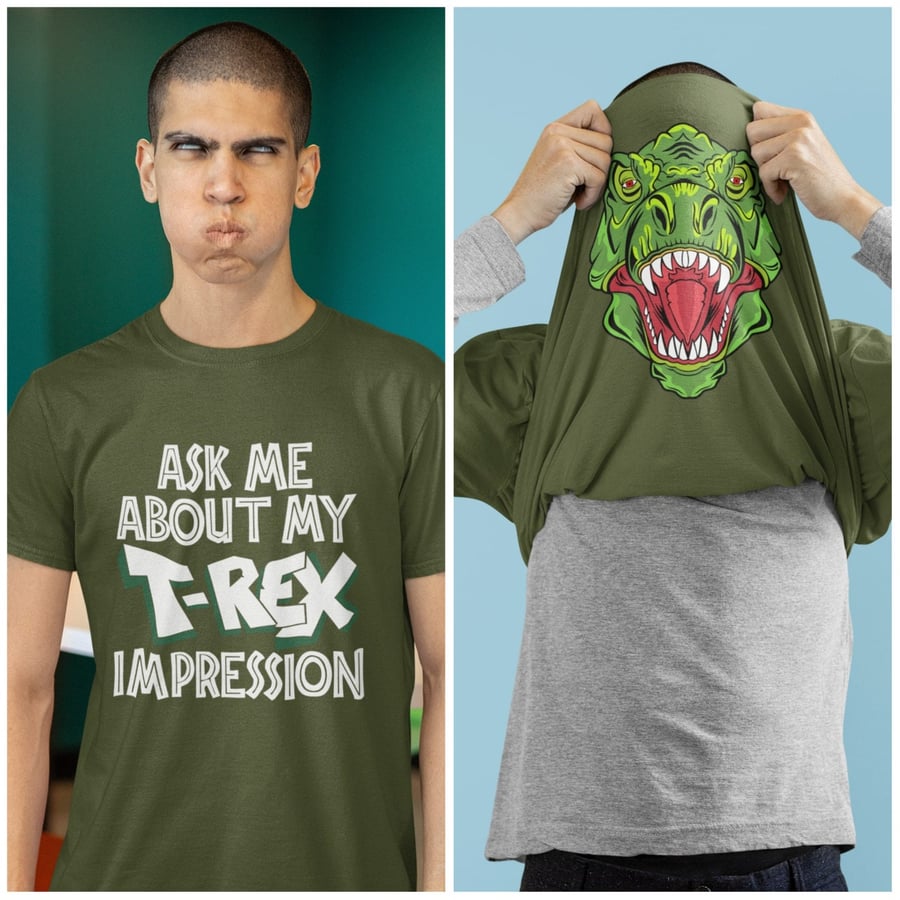 Flip T Shirt Ask Me About My T-Rex Impression funny joke disguise t shirt