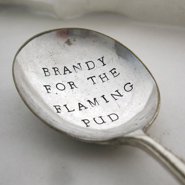 Upcycled vintage spoon, Brandy for the Flaming Pud, Christmas pudding spoon