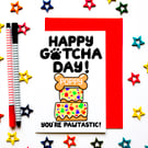 Personalized Gotcha Day Card to the Dog, Dog Adoption, Dog Rescue, New Dog