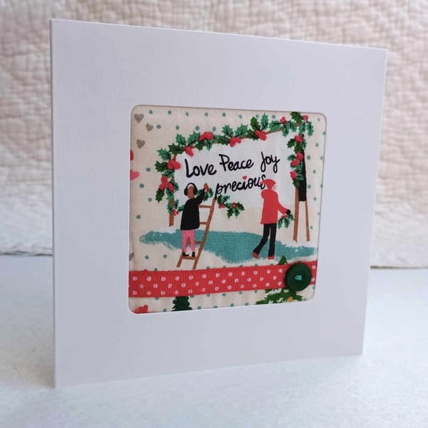 Love peace Joy Christmas card - with holly berries, hand embroidered upcycled