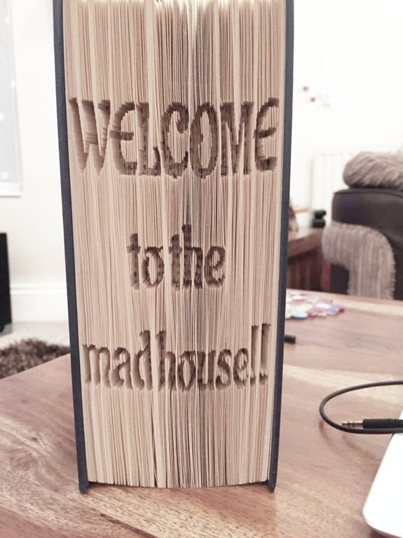 Welcome to the mad house CUT & FOLD Book Folding Pattern - EMAILED PDF PATTERN