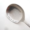 Hand Stamped Soup Spoon, The Dark Side of the Spoon