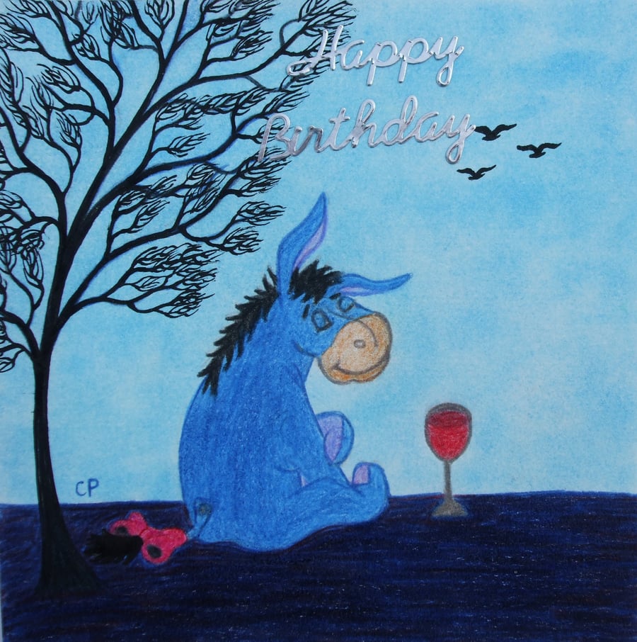 Eeyore Birthday Card, Donkey Card, Funny Birthday Art Card, Red Wine Card