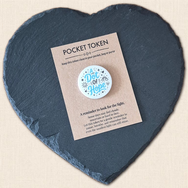 A Dot of Hope Pocket Token - Little Reminder to Look for the Light
