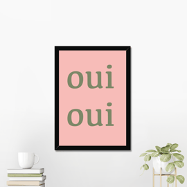 Oui Oui typography wall art print A4