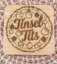 Tinsel Tits Christmas Wooden Coaster – Funny Laser Engraved Handmade Square Coas