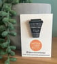 'But First Coffee' Wooden Pin Badge - Image 1