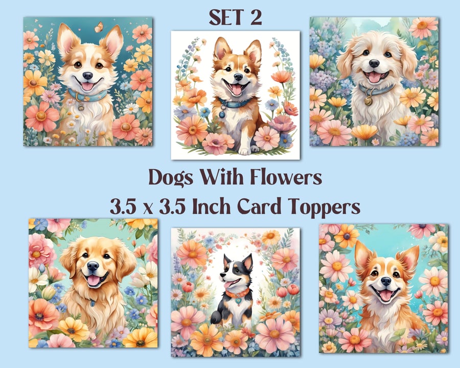 Dogs with Flowers Set of 6 Square Card Toppers for Card Making, Tags