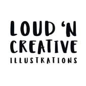 Loud 'n Creative Art Prints