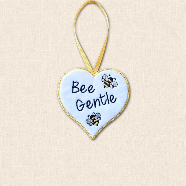 Bee Gentle Heart Hanger - Embroidered Felt Hanging Decoration