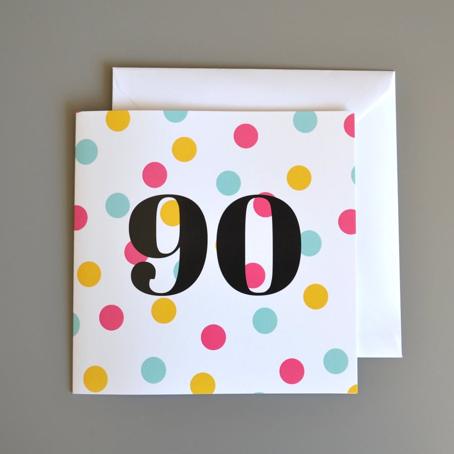 90th Birthday Card for Her - 90 - Ninety - Ninetieth Birthday Card