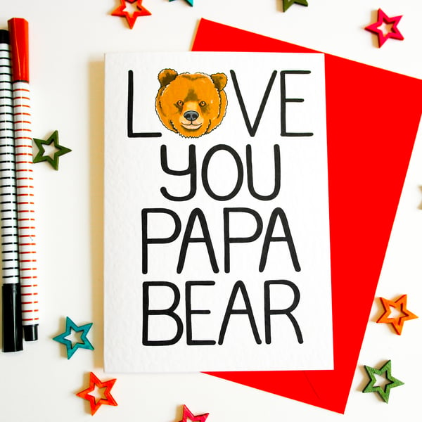 Love You Papa Bear Father's Day Card, Daddy Bear Birthday Card, Grandad Card