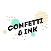 Confetti and Ink