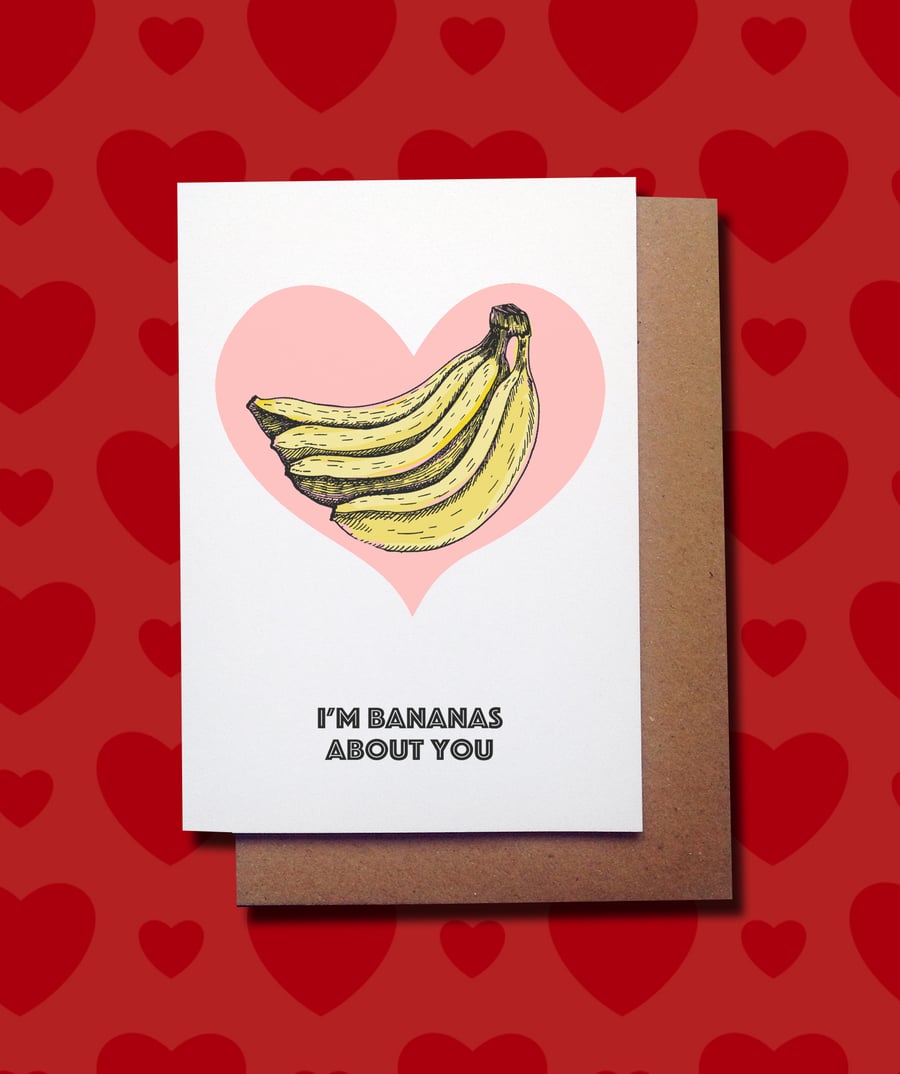 Love Card, Bananas Valentine Greeting Card, Anniversary Bananas About You
