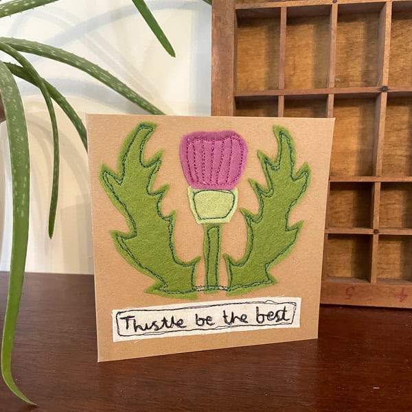 Textile Card - "Thistle Be The Best" Free Embroidery Card