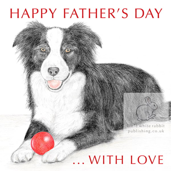 Ivy the Border Collie -  Father's Day Card