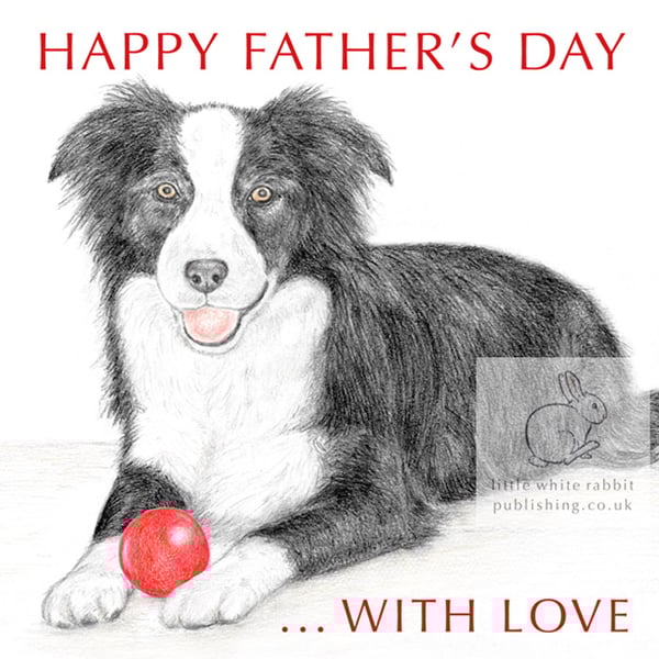 Ivy the Border Collie -  Father's Day Card
