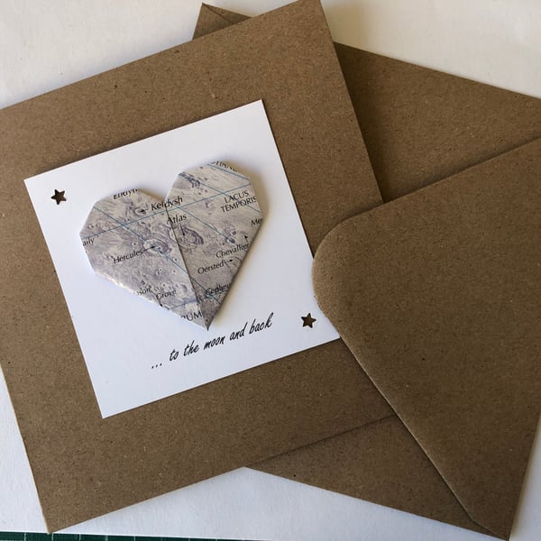 Love You To the Moon and Back, Moon map Origami loveheart Valentine's card
