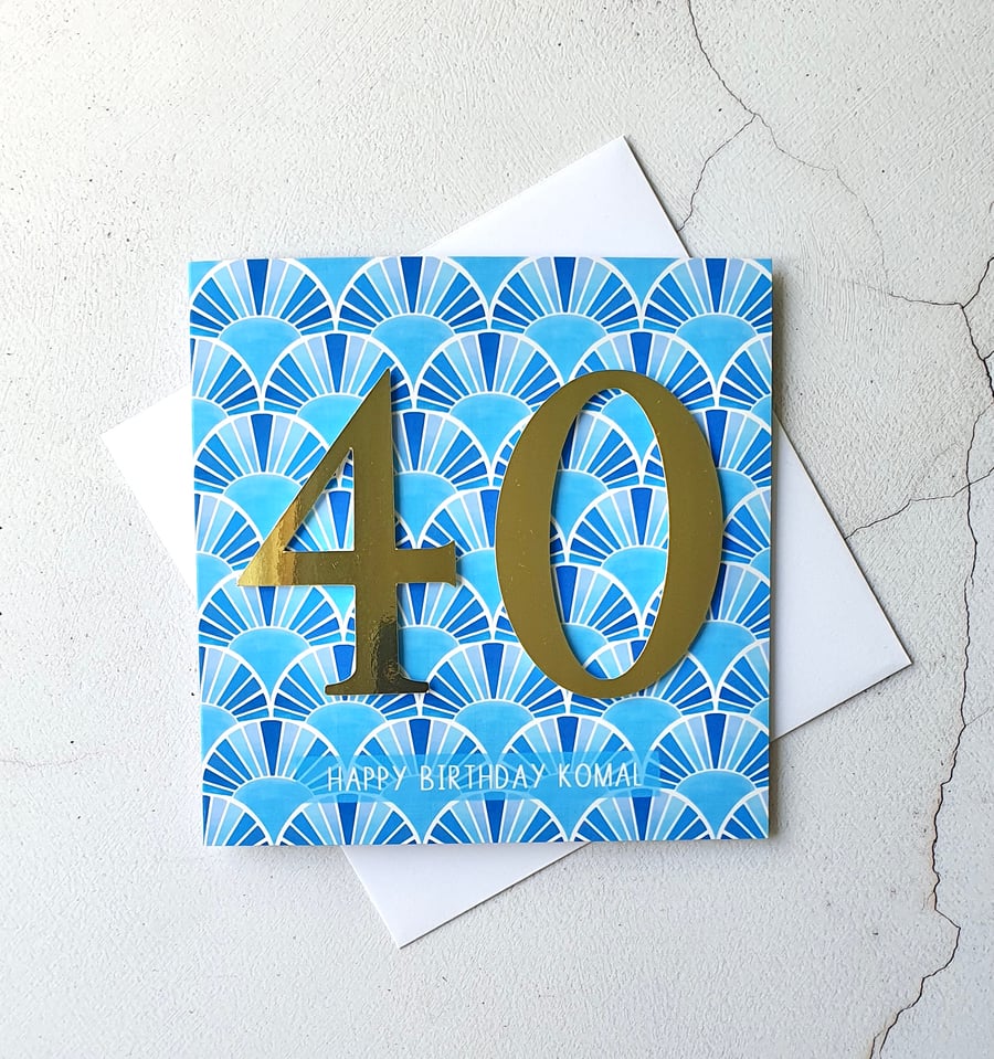Personalised 40th Birthday Card