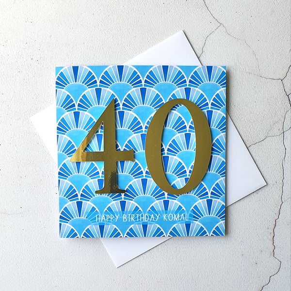 Personalised 40th Birthday Card