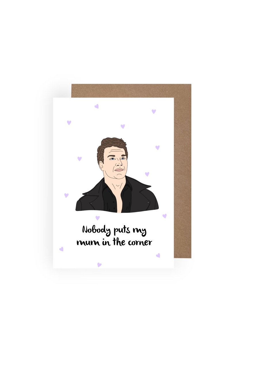 Dirty Dancing Mother’s Day card, Patrick Swayze Card for Mum