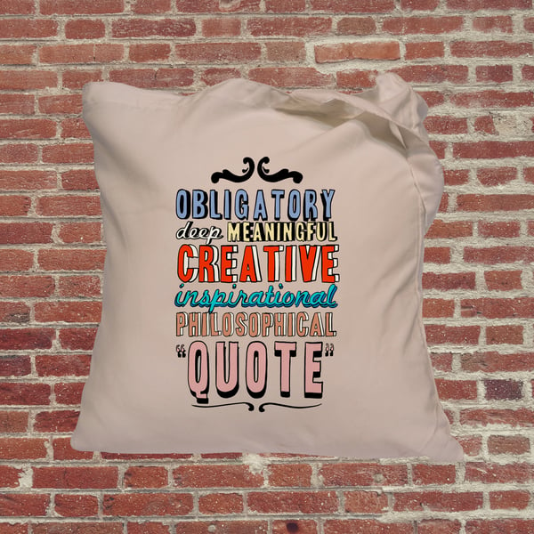 Tote bag, Inspirational quote, hand lettering, funny bag