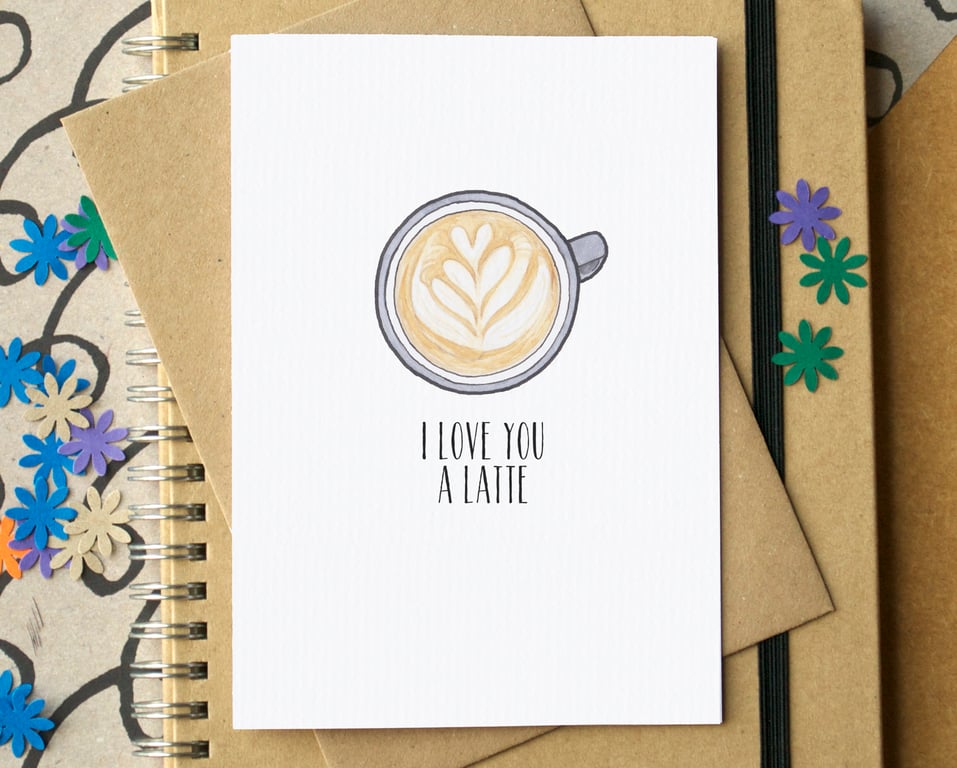 Funny "I Love You A Latte" Valentine's Card