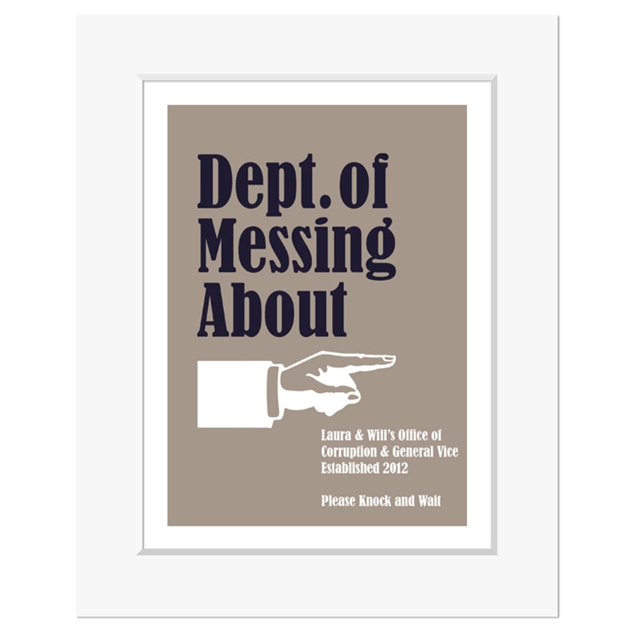 Dept of Messing About Personalised Print