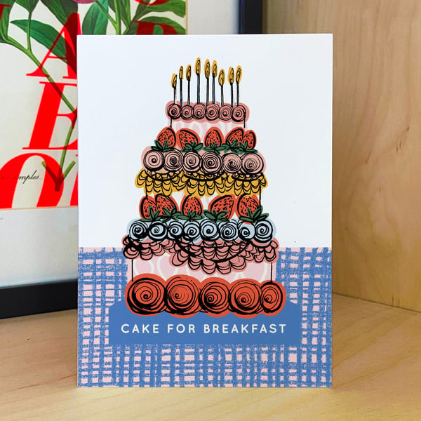 Birthday Cake Card - Cake for Breakfast