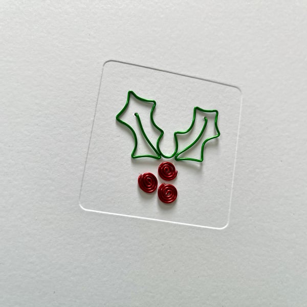 Wire Holly Christmas Card - Handmade - Paper Greeting Card - Holiday Card