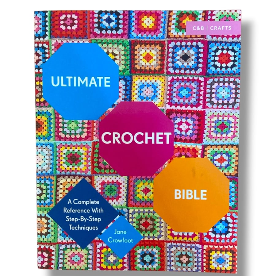 Destash Item - Ultimate Crochet Bible