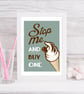 Stop Me and Buy One Print - Image 2