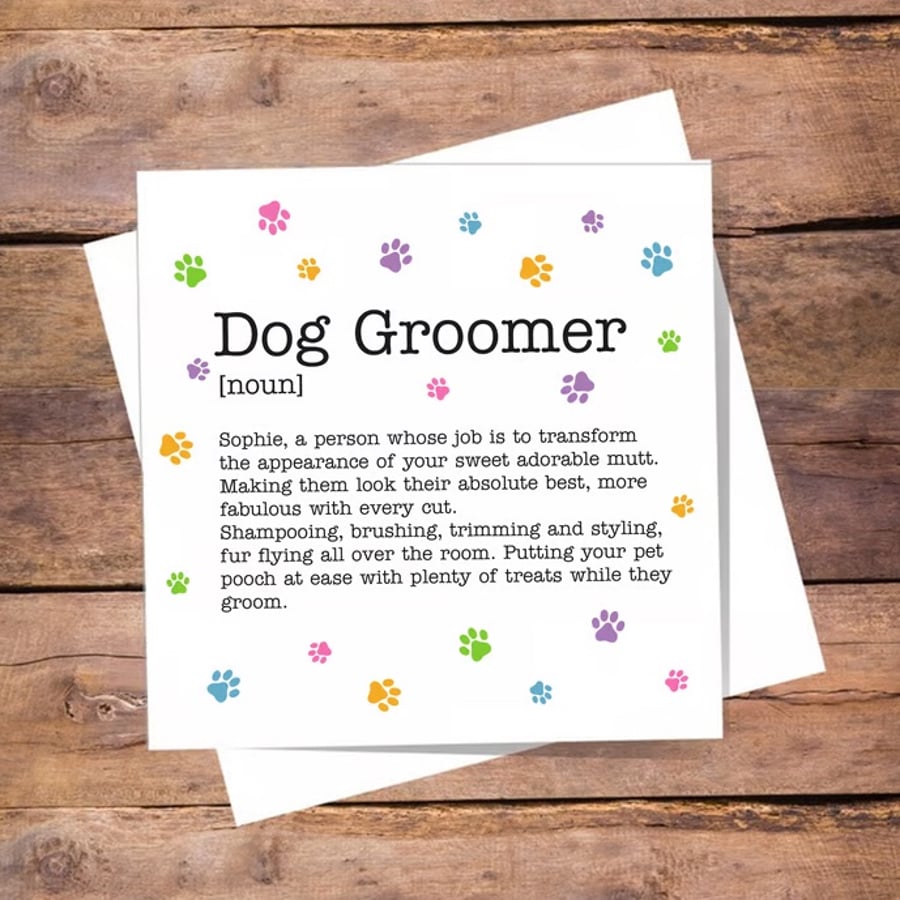 Dog Groomer Definition Card - Birthday, Thank you, personalised, blank inside