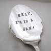 Handstamped Vintage Jam Spoon, Help I'm In A Jam