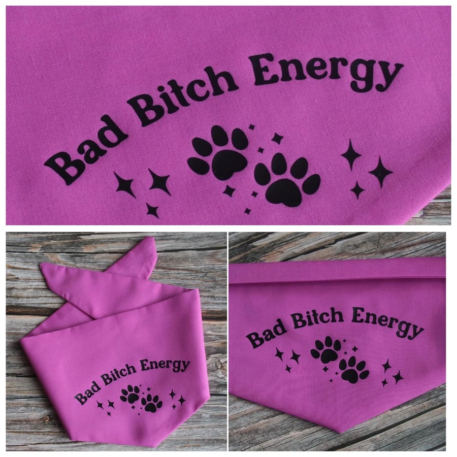 Bad Bitch Energy dog bandana