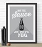 May The Sauce Be With You Print - Star Wars Inspired - Image 2