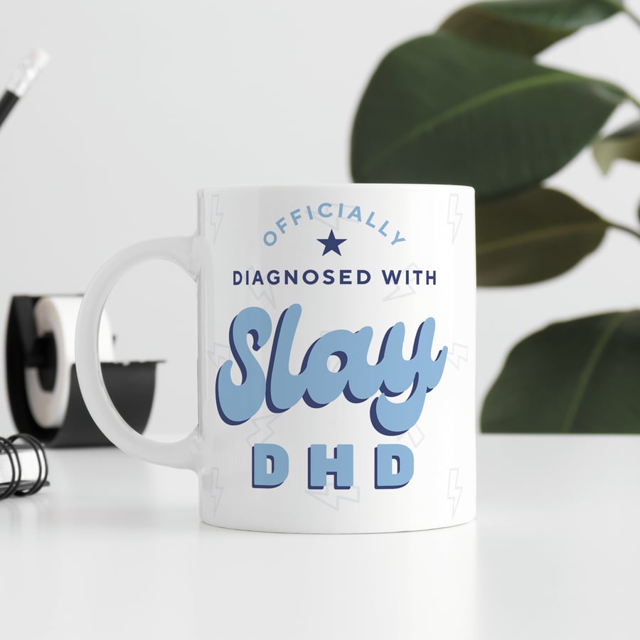 Slay DHD Mug: Blue Funny ADHD Mug, ADHD Awareness Spectrum diagnosis Gift