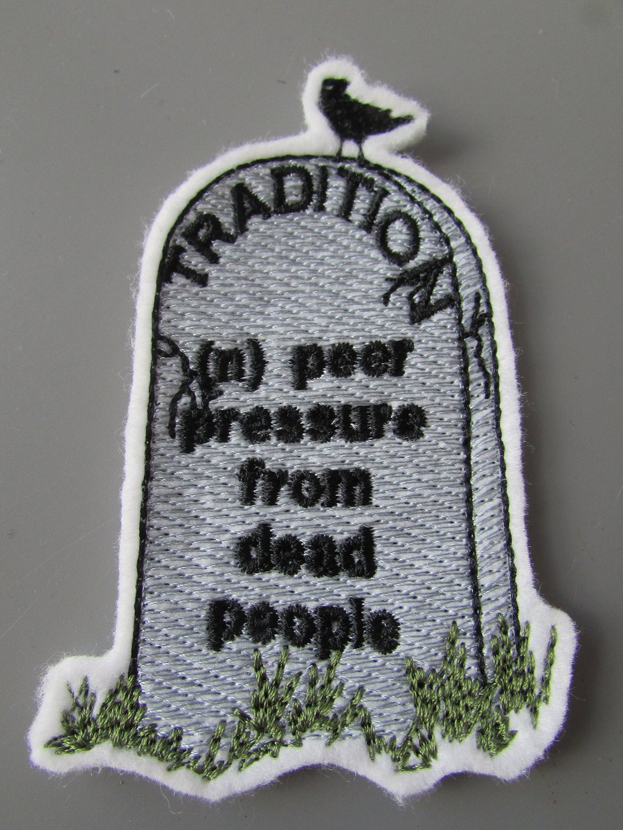 Tradition Tombstone Embroidered Patch Applique