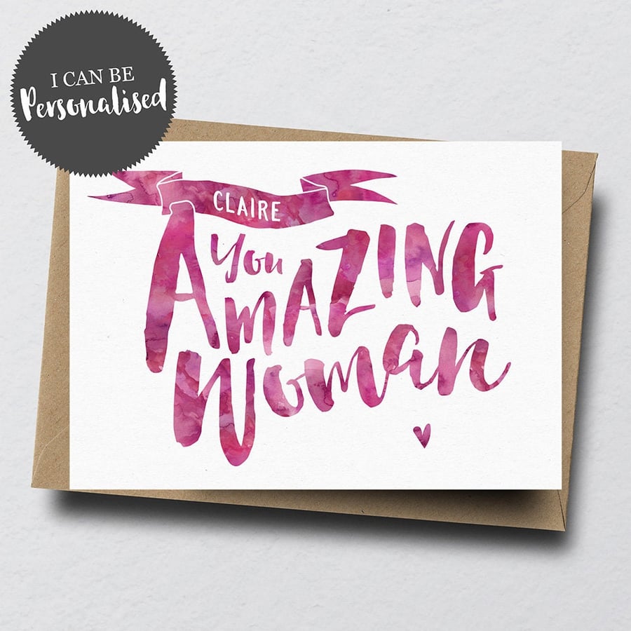 You Amazing Woman Personalised Greeting Card - Mother's Day, Friend Card For Her